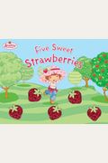 Five Sweet Strawberries