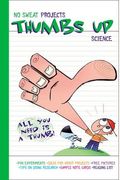 Thumbs Up Science (No Sweat Projects)