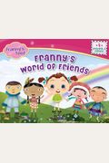 Franny's World of Friends (Franny's Feet)