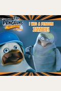I Was A Penguin Zombie!