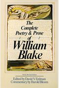 The Complete Poetry And Prose Of William Blake, Newly Revised Edition