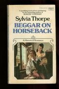 Beggar On Horseback