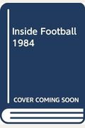 Inside Football 1984