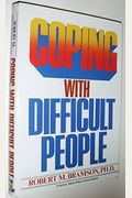 Coping with Difficult People (Pmd Hc)
