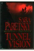 Tunnel Vision (V.I. Warshawski Novels)