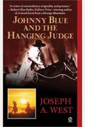 Johnny Blue And The Hanging Judge