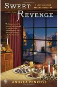 Sweet Revenge: A Lady Arianna Regency Mystery (Lady Arianna Hadley Mystery)