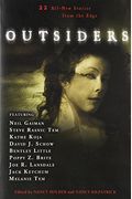 Outsiders: 22 All New Stories From The Edge