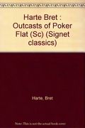 Outcasts of Poker Flats (Signet classics)