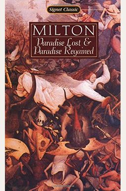 Paradise Lost And Paradise Regained Paradise Lost And Paradise Regained