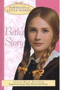 Beth's Story: Portraits Of Little Women