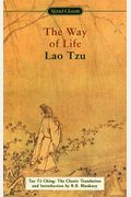 Tao Te Ching: The Way of Life (Mentor Series)