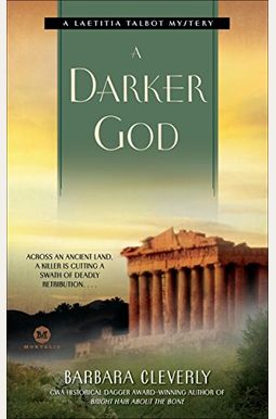 A Darker God: A Laetitia Talbot Mystery (William Monk) A Darker God: A Laetitia Talbot Mystery (William Monk)