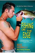 Fishing On The Edge: The Mike Iaconelli Story