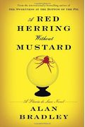 A Red Herring Without Mustard: A Flavia De Luce Novel