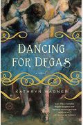 Dancing For Degas