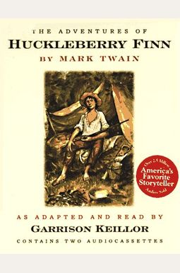 The Adventures Of Huckleberry Finn The Adventures Of Huckleberry Finn
