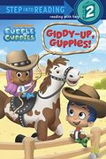 Giddy-Up, Guppies! (Bubble Guppies) (Step into Reading)