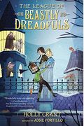 The League of Beastly Dreadfuls, Book 1