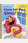 Time For Bed, Elmo! (Sesame Street) (Little Golden Book)