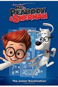 Mr. Peabody & Sherman Junior Novelization (Mr