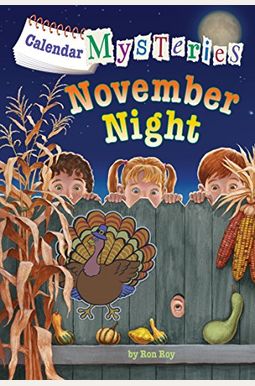 Calendar Mysteries #11: November Night Calendar Mysteries #11: November Night