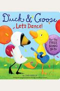 Duck & Goose, Let's Dance! (With An Original Song)