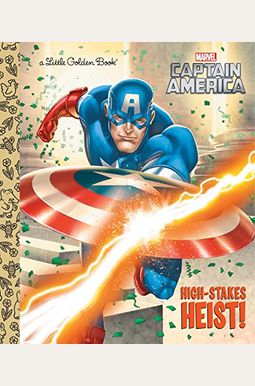High-Stakes Heist! (Marvel: Captain America) (Little Golden Book) High-Stakes Heist! (Marvel: Captain America) (Little Golden Book)