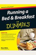Running A Bed And Breakfast For Dummies
