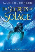 The Secrets Of Solace