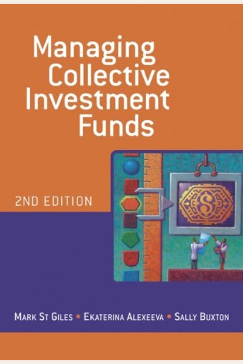 Buy Managing Collective Investment Funds Book By Ann Ipock