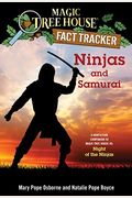 Ninjas And Samurai: A Nonfiction Companion To Magic Tree House #5: Night Of The Ninjas (Magic Tree House (R) Fact Tracker)