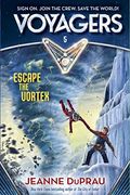 Voyagers: Escape The Vortex (Book 5)