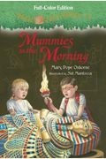Mummies In The Morning (Magic Tree House)