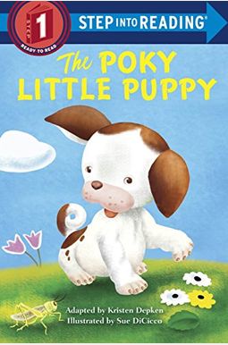 The Poky Little Puppy Step Into Reading The Poky Little Puppy Step Into Reading