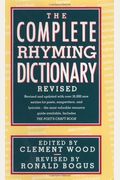 The Complete Rhyming Dictionary Revised: Including the Poet's Craft Book