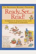 Ready, Set, Read!: The Beginning Reader's Treasury