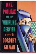 Mrs. Pollifax And The Whirling Dervish