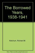 The Borrowed Years