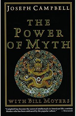 The Power Of Myth The Power Of Myth