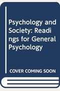 Psychology and Society: Readings for General Psychology