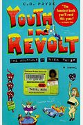 Youth In Revolt: The Journals Of Nick Twisp