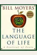 The Language Of Life: A Festival Of Poets