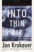 Into Thin Air: A Personal Account Of The Mt. Everest Disaster