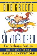 The Fifty-Year Dash