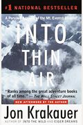 Into Thin Air: A Personal Account Of The Mt. Everest Disaster
