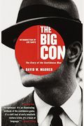 The Big Con: The Story of the Confidence Man