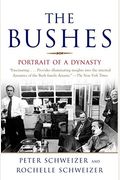 The Bushes: Portrait Of A Dynasty