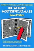 The World's Most Difficult Maze