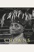 Crowns: Portraits Of Black Women In Church Hats